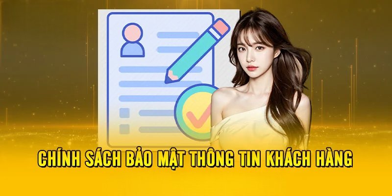 Nội dung chặt chẽ được áp dụng trong chính sách bảo mật