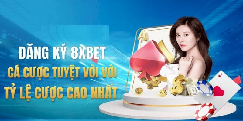 Đăng ký 8xbet - 3 bước đăng ký siêu đơn giản cho tân thủ